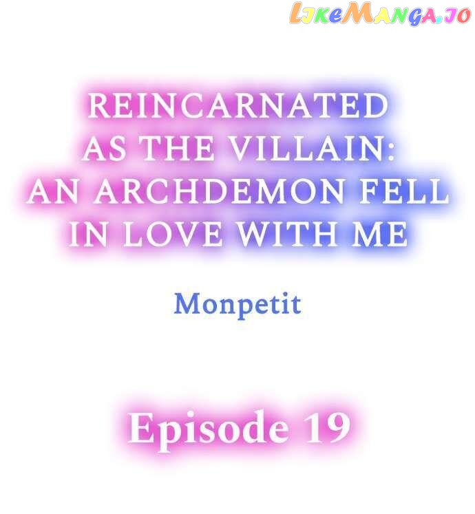 Reincarnated as the Villain: An Archdemon Fell in Love With Me chapter 19 - page 1