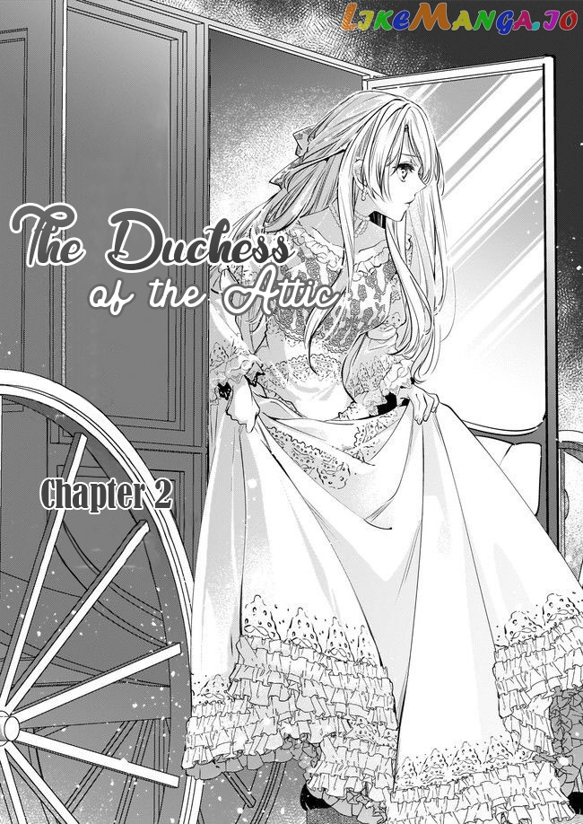 The Duchess Of The Attic chapter 2.1 - page 1