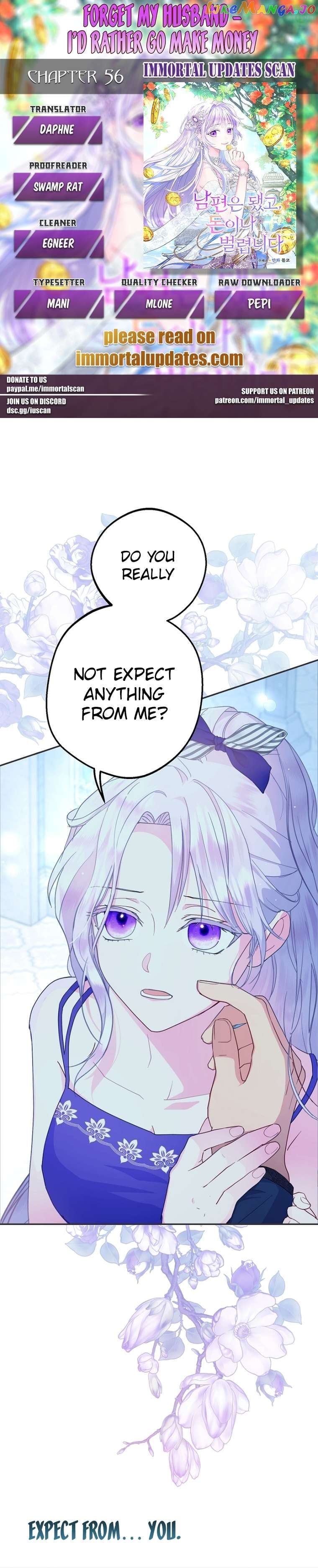 Forget My Husband, I’ll Go Make Money Chapter 56 - page 1