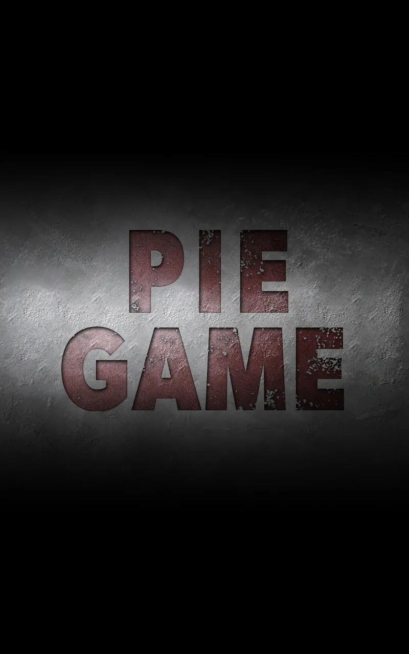 Pie Game Chapter 34 - page 19