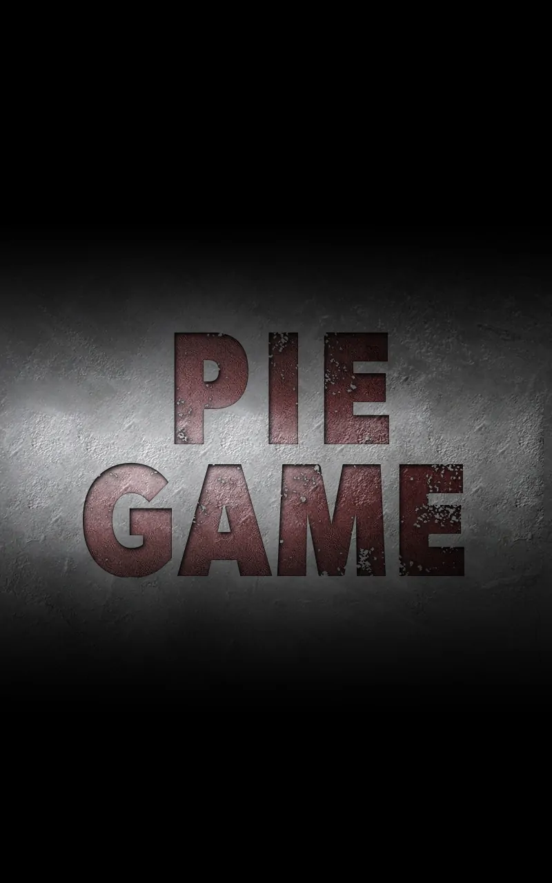 Pie Game Chapter 49 - page 18