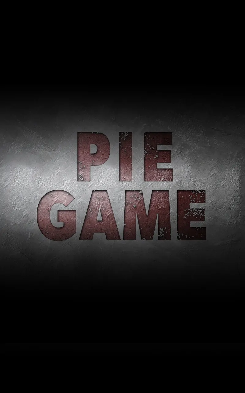Pie Game Chapter 72 - page 57