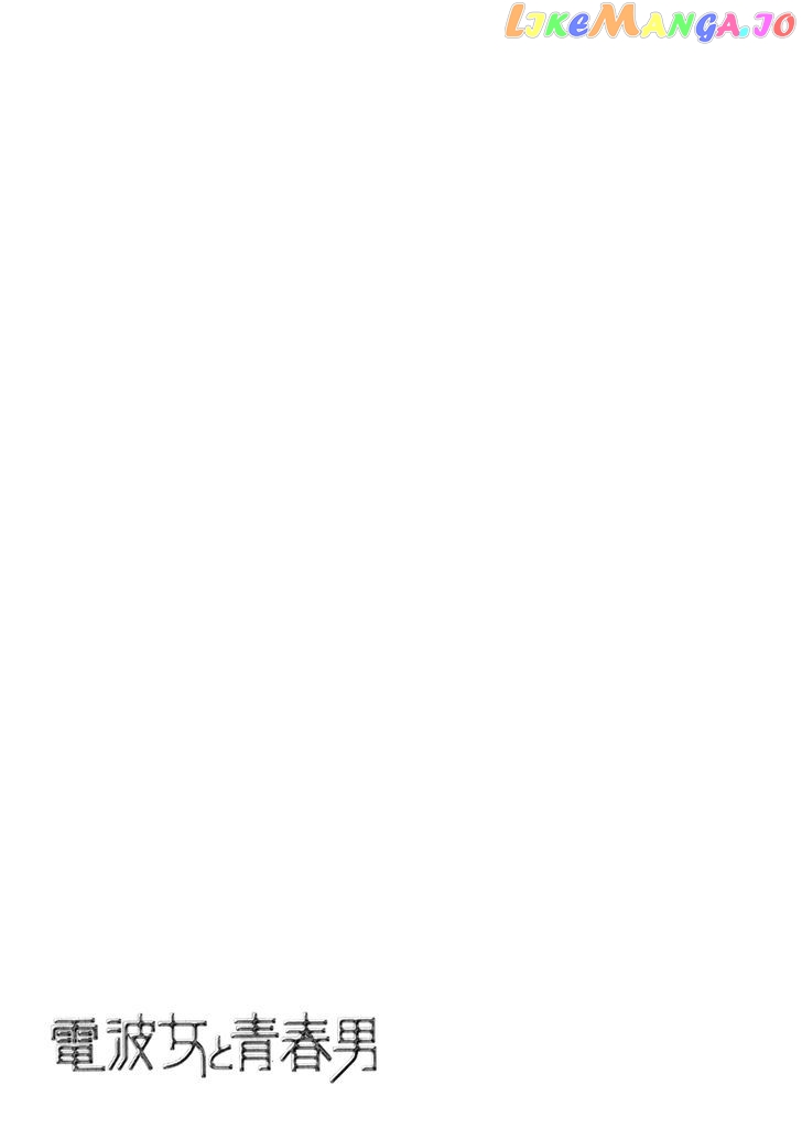 Denpa Onna To Seishun Otoko Chapter 10 - page 33