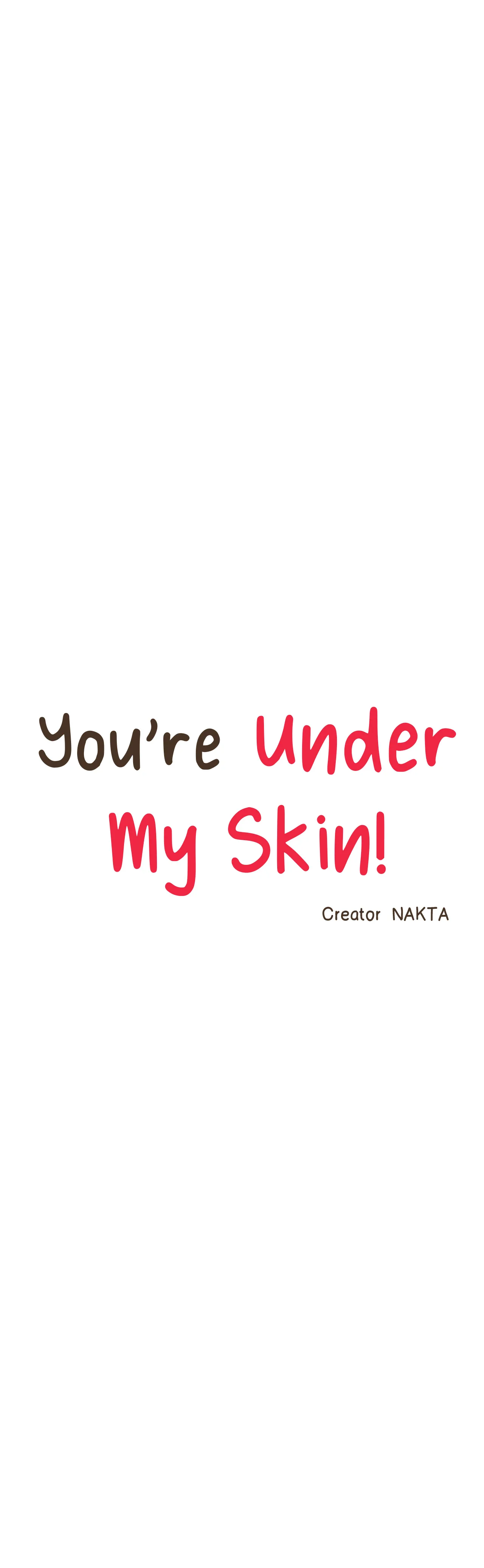 You’re Under My Skin! Chapter 89 - page 19