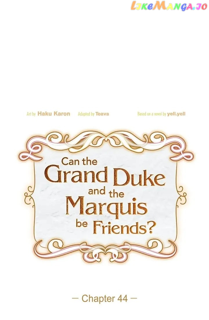 There’s No Friendship Between the Grand Duke and the Marquis Chapter 44 - page 31