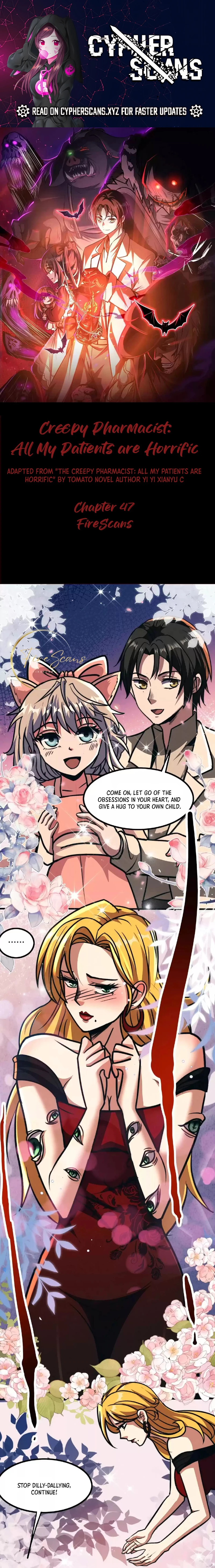 Creepy Pharmacist: All My Patients are Horrific Chapter 47 - page 1