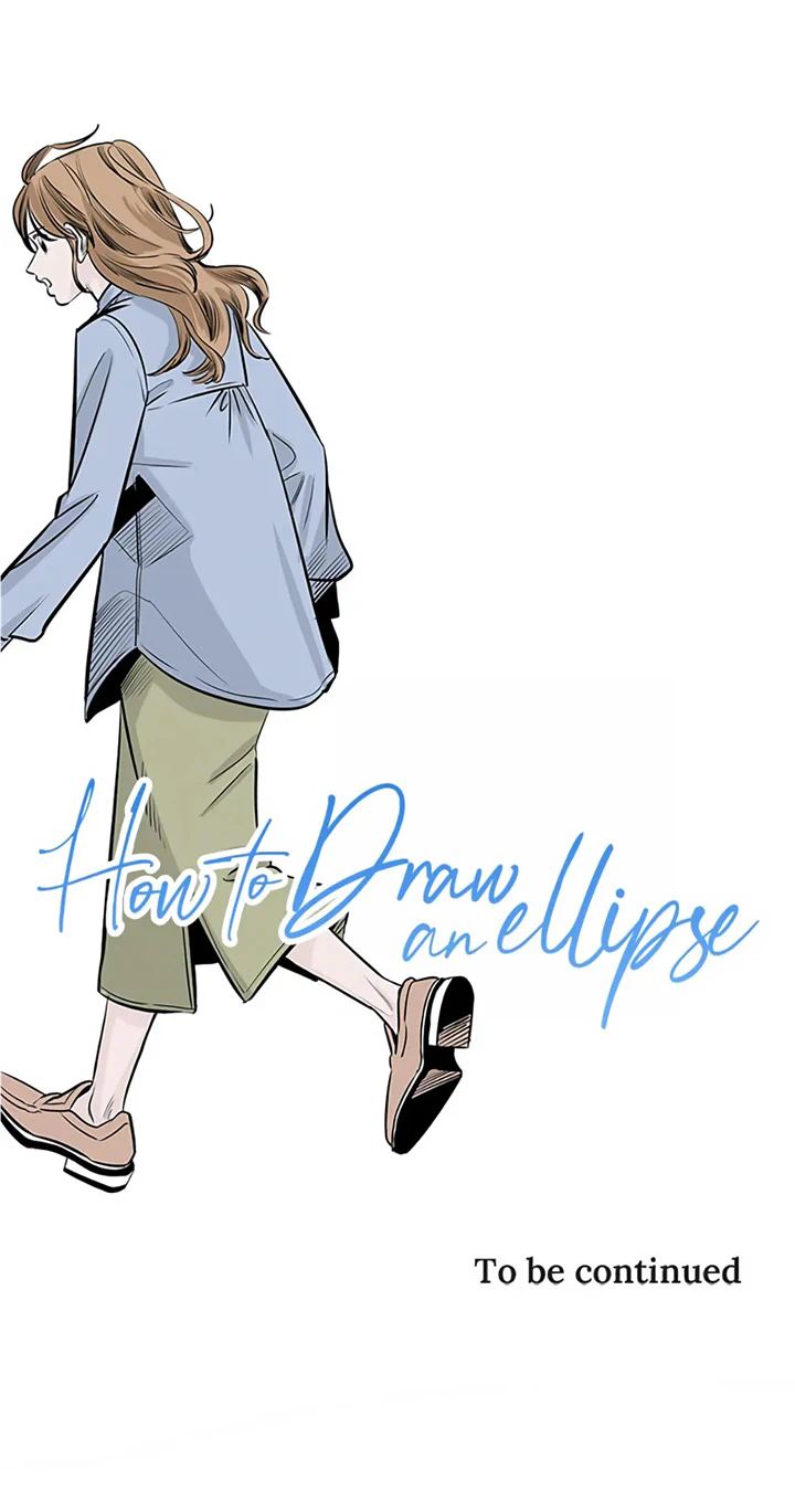 How to Draw an Ellipse Chapter 86 - page 57