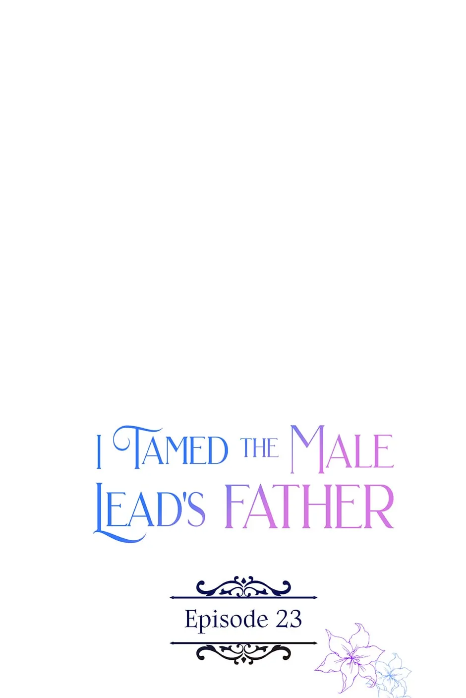I Tamed the Male Lead’s Father Chapter 23 - page 20