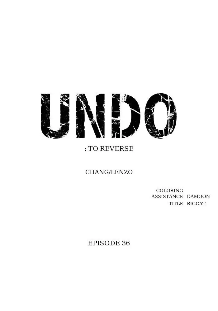 UNDO :To Reverse Chapter 36 - page 12