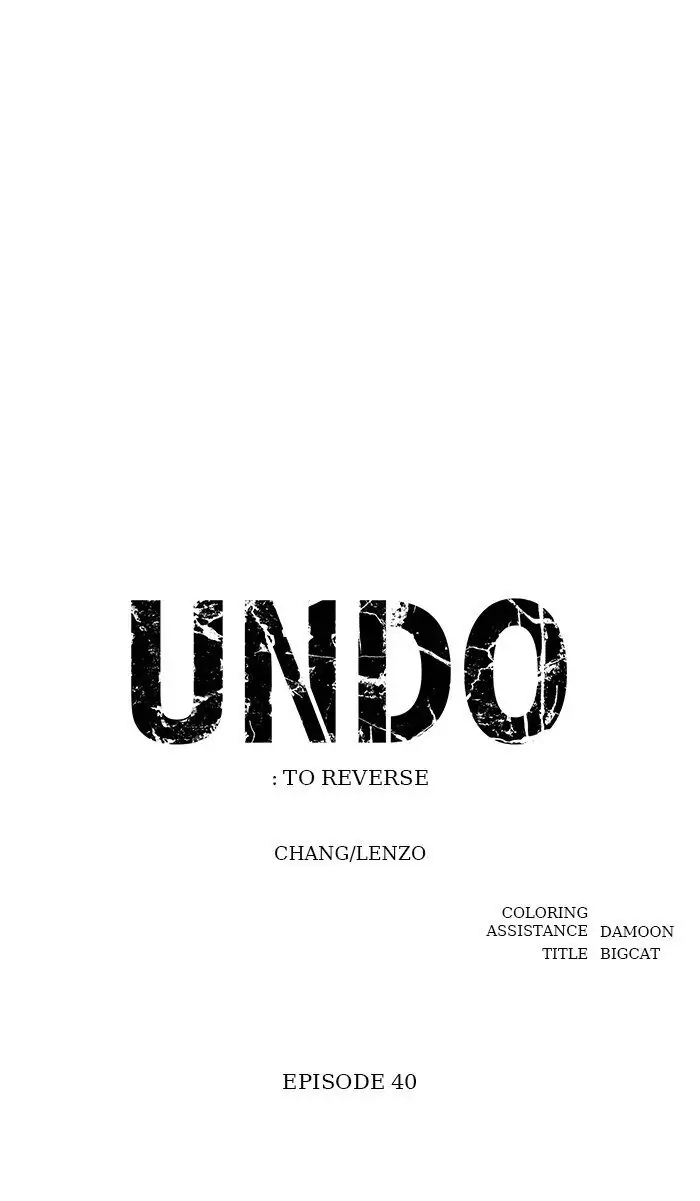 UNDO :To Reverse Chapter 40 - page 10