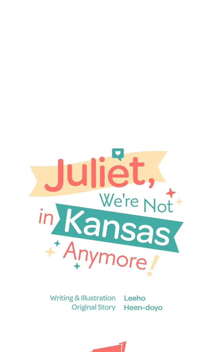 Juliet, We're Not in Kansas Anymore! Chapter 28 - page 19