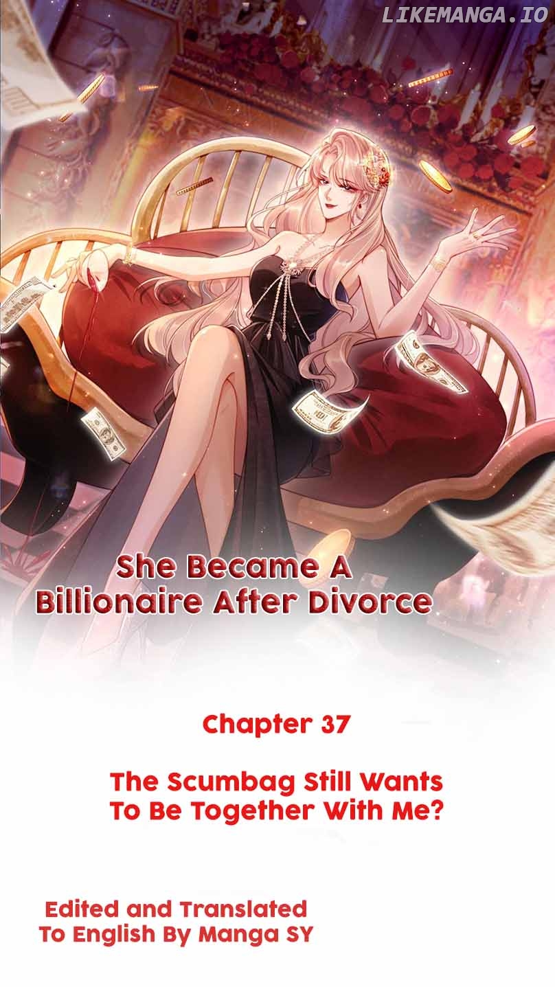 She Became A Billionaire After Divorce Chapter 37 - page 1