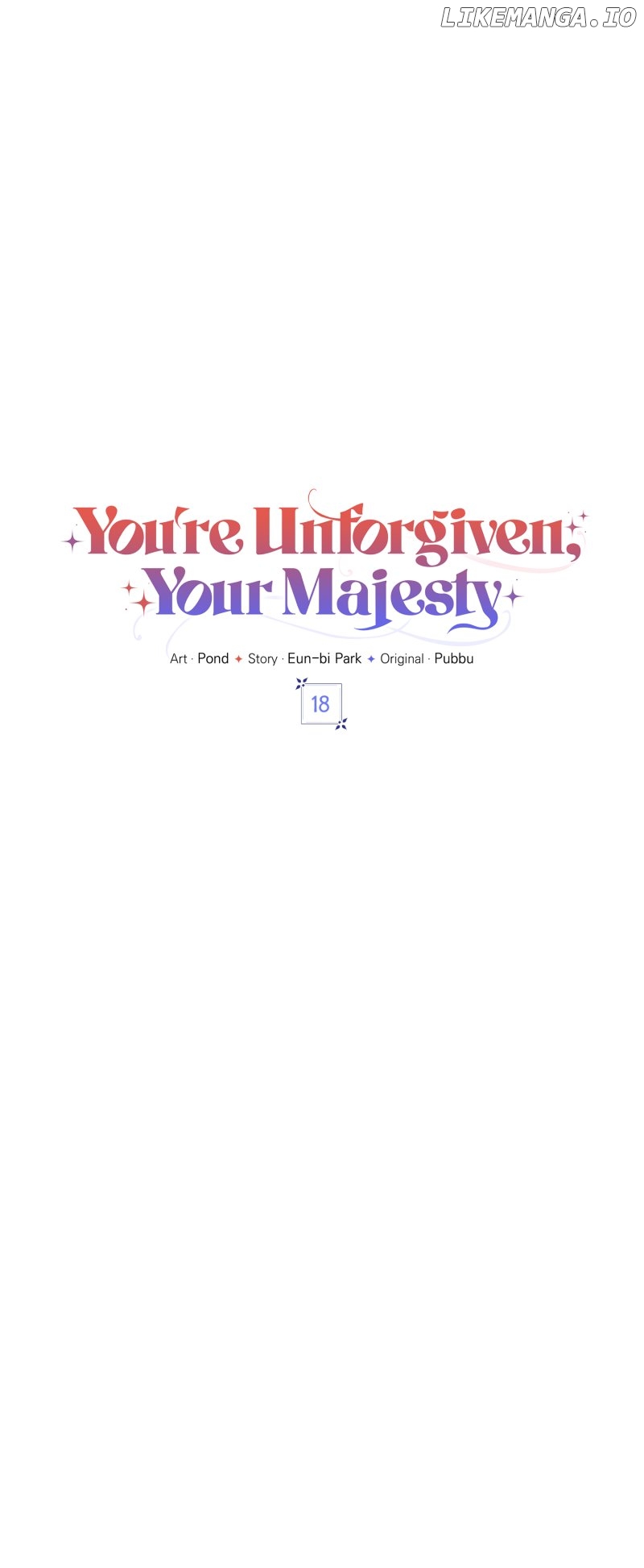 You're Unforgiven, Your Majesty Chapter 18 - page 24
