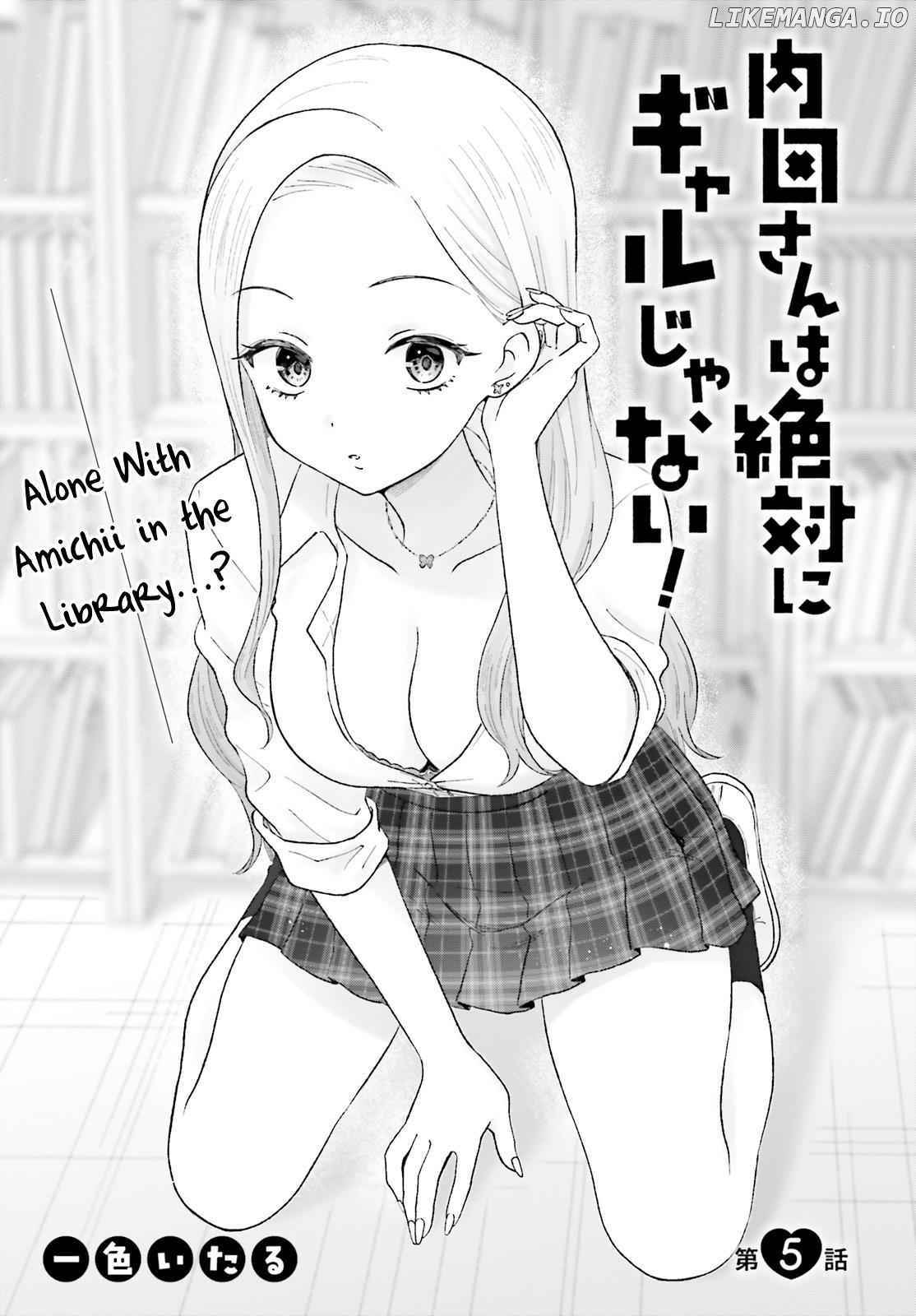 Uchida-San Wa Zettai Ni Gyaru Janai! Chapter 5 - page 1
