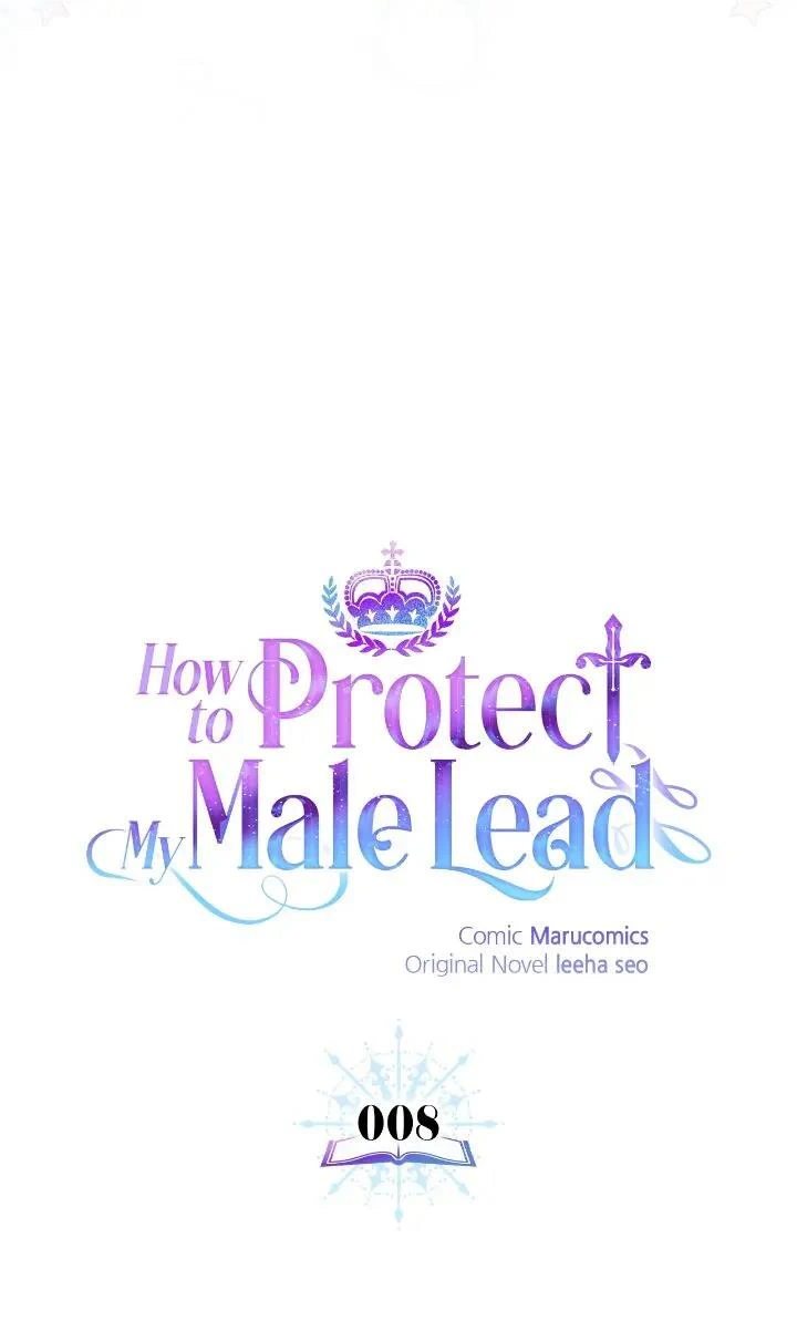 How to Protect My Male Lead Chapter 8 - page 10