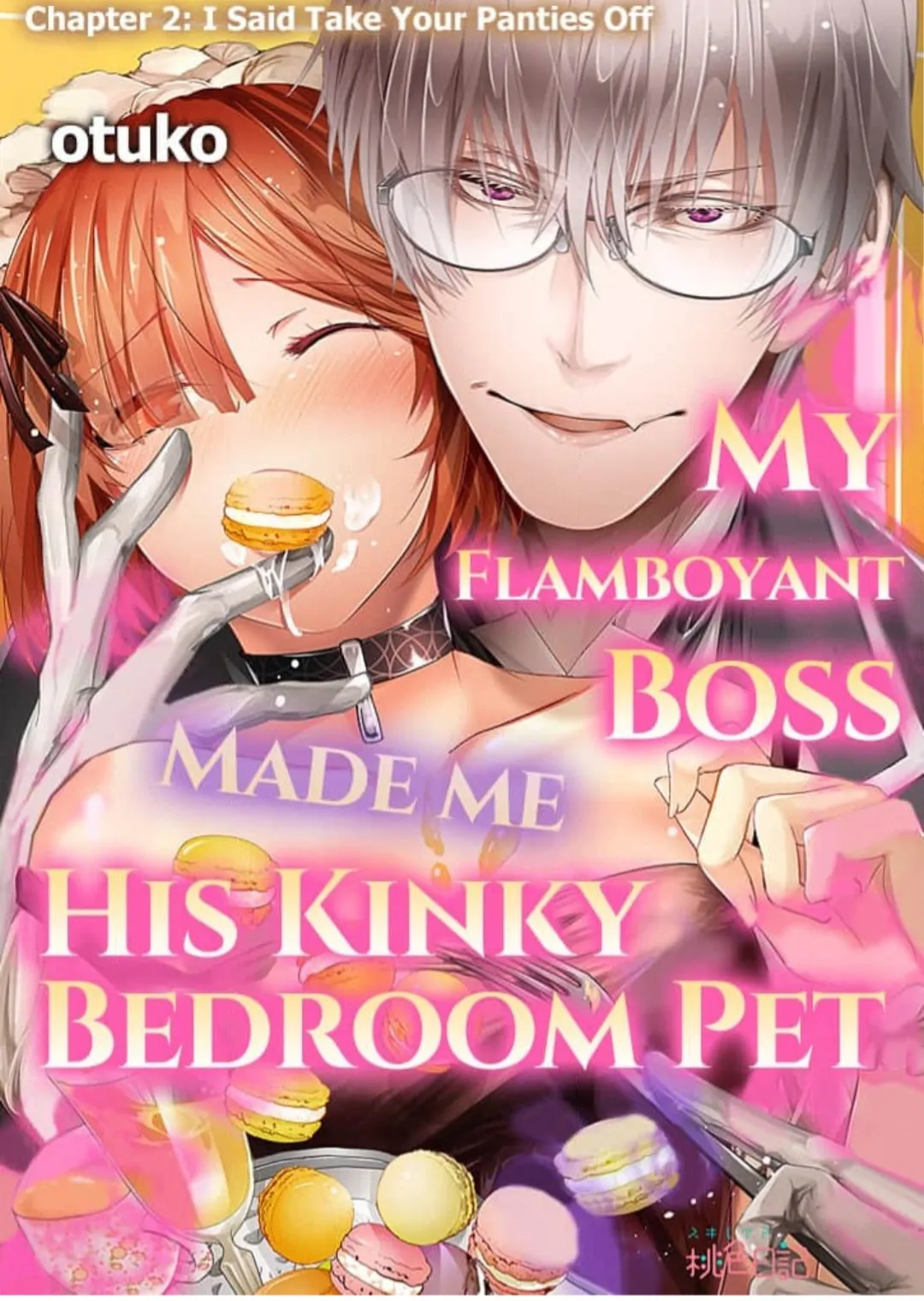 My Flamboyant Boss Made me His Kinky Bedroom Pet Chapter 2 - page 1