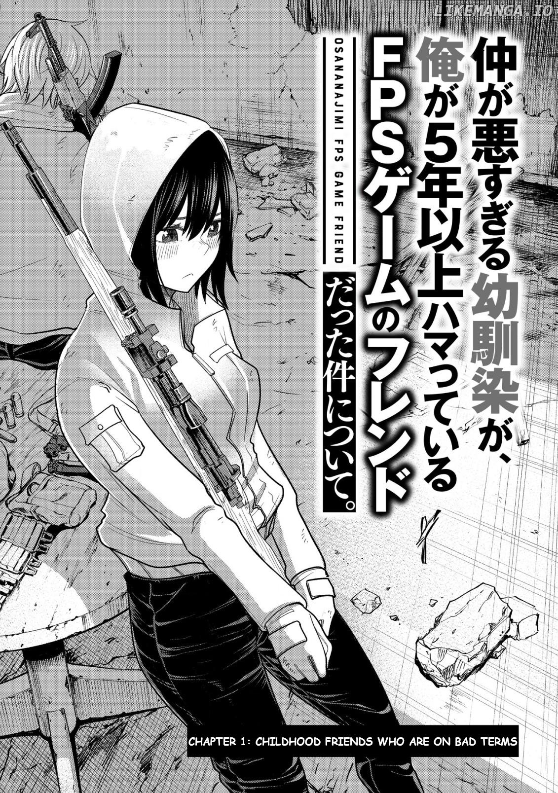 Naka ga Warusugiru Osananajimi ga, Ore ga 5 Nen Ijou Hamatteiru FPS Game no Friend Datta Kenn Nitsuite. chapter 1 - page 5