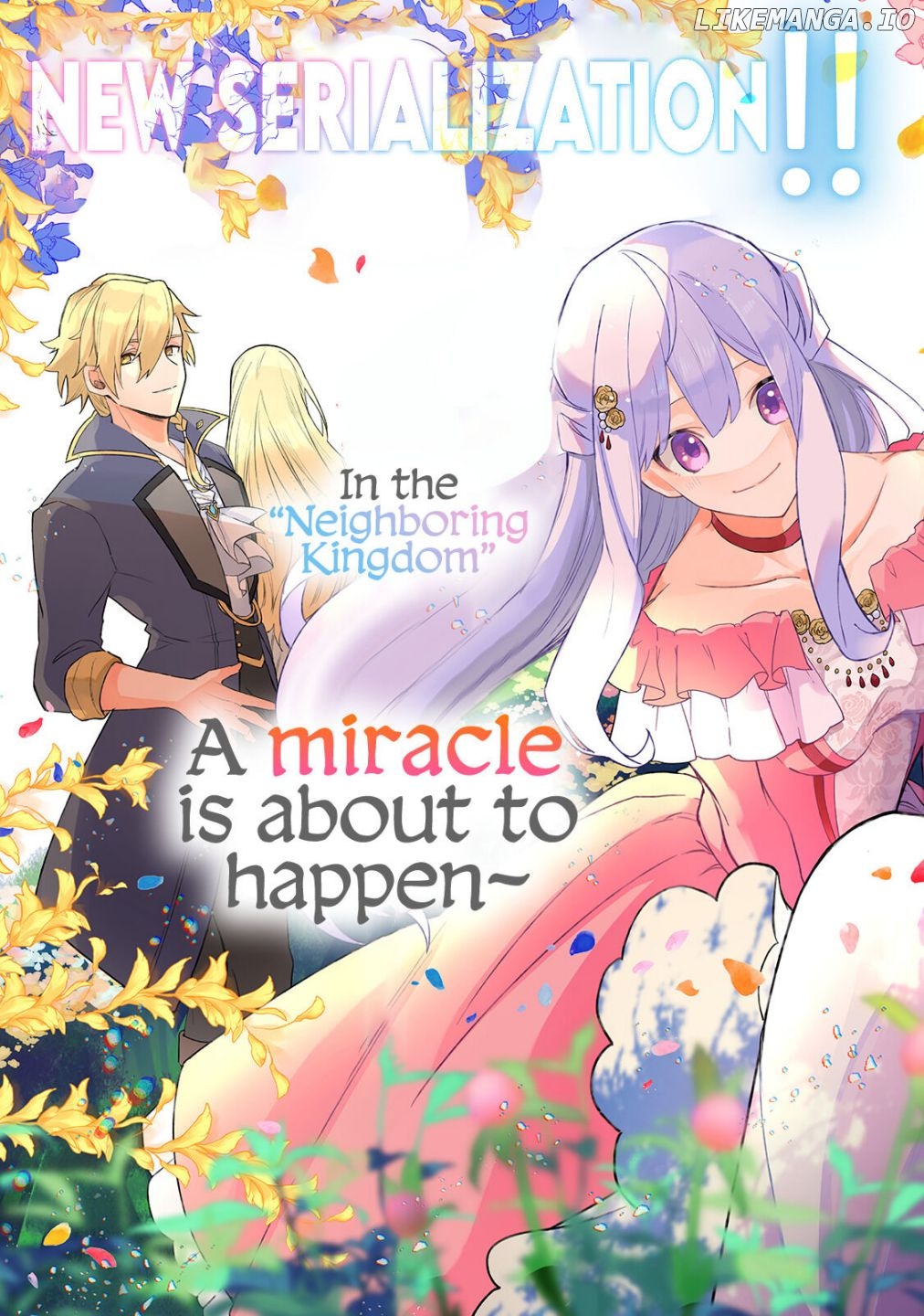 The Saint Whose Engagement Was Broken When She Became Too Perfect is Sold Off to a Neighboring Kingdom chapter 1 - page 2