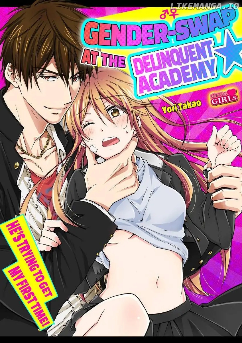 Nyotaika Yankee Gakuen ☆ Ore no Hajimete, Nerawaretemasu. chapter 49 - page 1