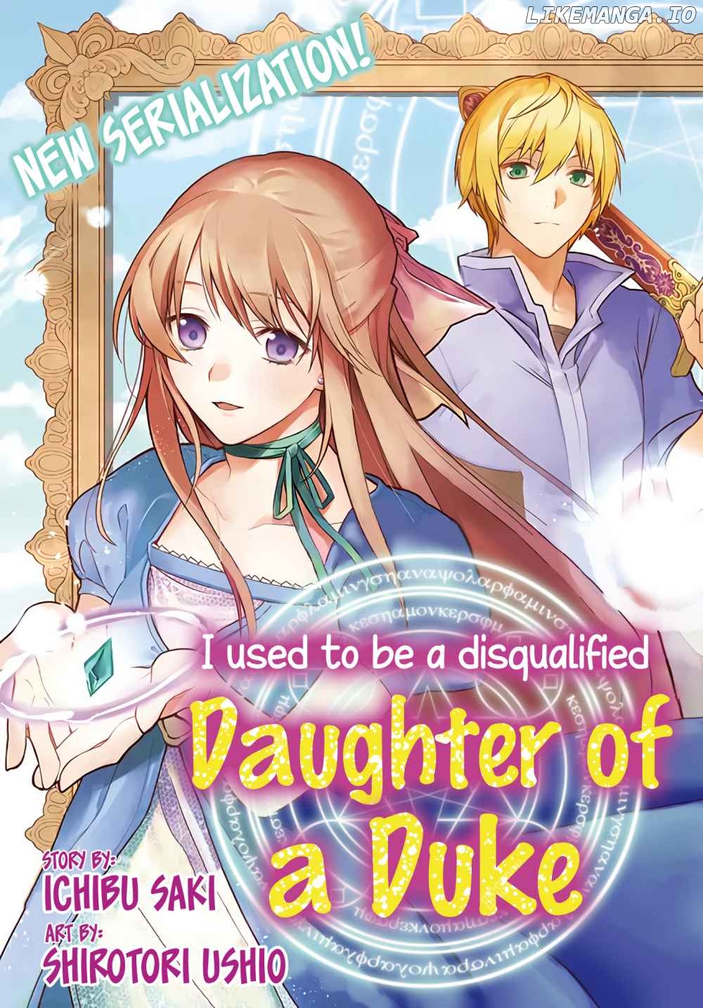 I Used To Be A Disqualified Daughter Of The Duke chapter 1.1 - page 5