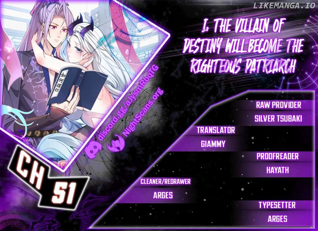 I, The Villain of Destiny Will Become the Righteous Patriarch Chapter 51 - page 1