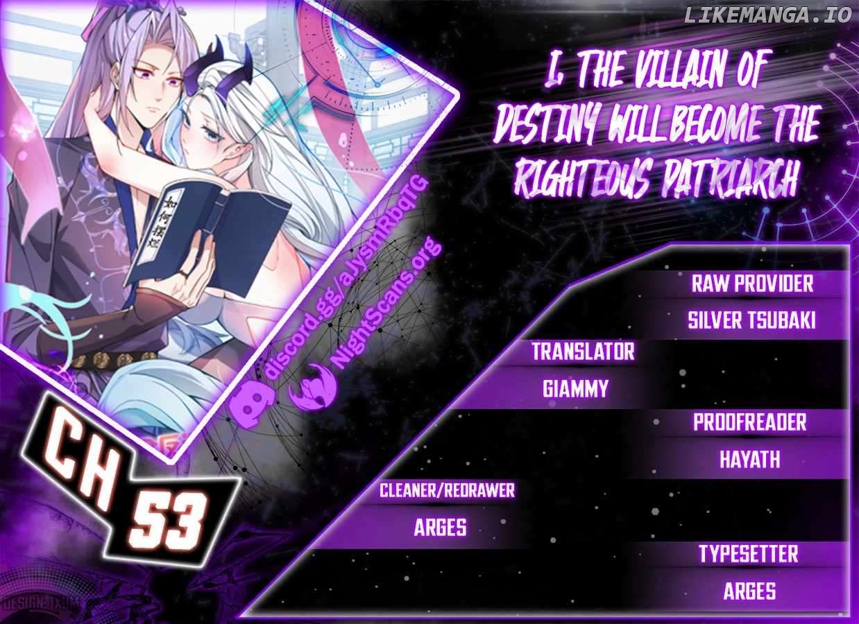I, The Villain of Destiny Will Become the Righteous Patriarch Chapter 53 - page 1