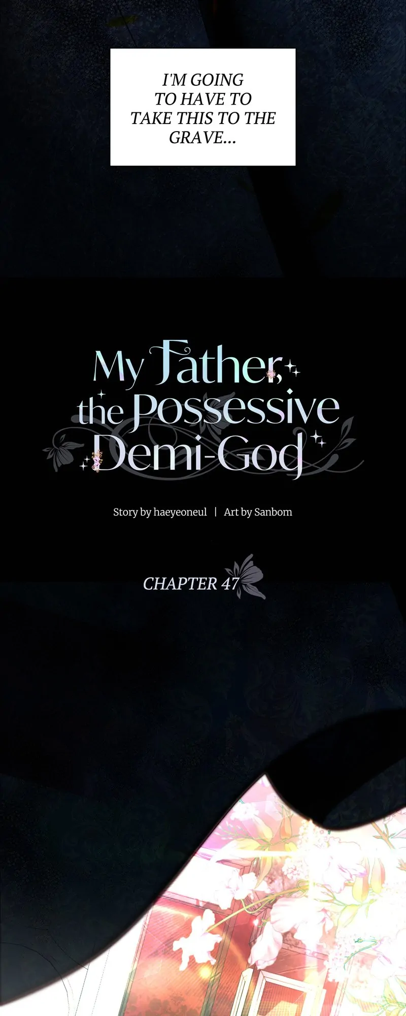 My Father, the Possessive Demi-God Chapter 47 - page 18