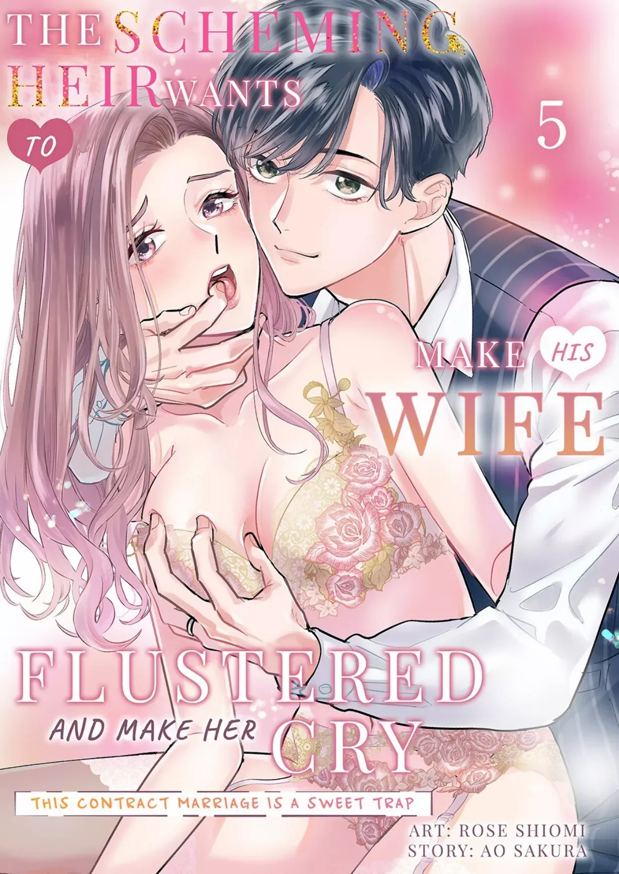 The Scheming Heir Wants to Make His Wife Flustered and Make Her Cry ~This Contract Marriage Is a Sweet Trap~ Chapter 5 - page 1