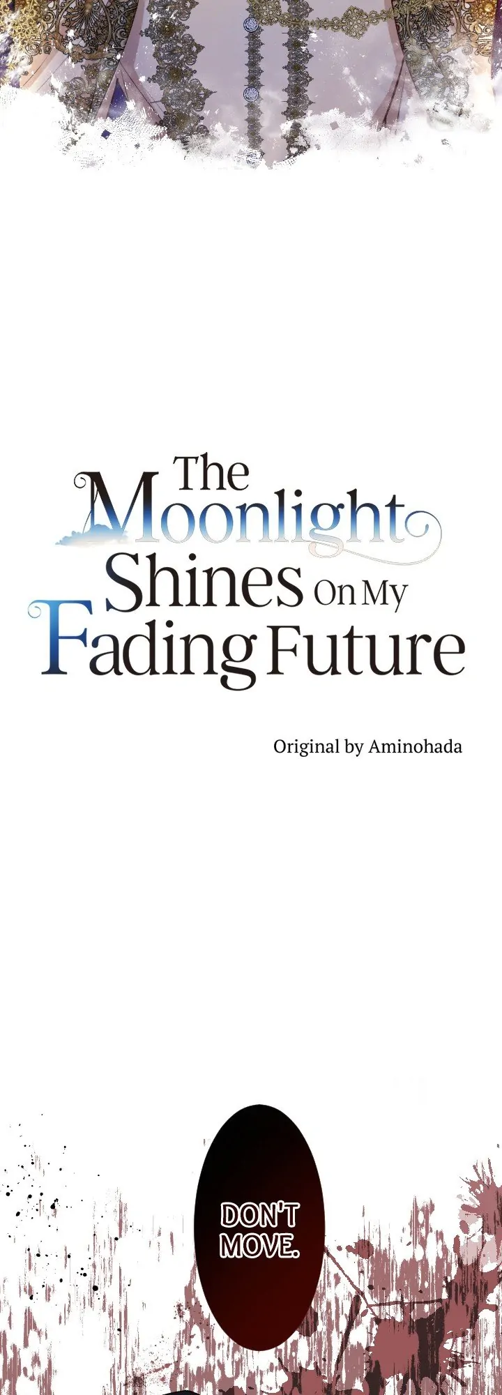 The Moonlight Shines On My Fading Future Chapter 25 - page 18