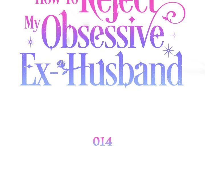 How To Reject My Obsessive Ex-Husband Chapter 14 - page 28