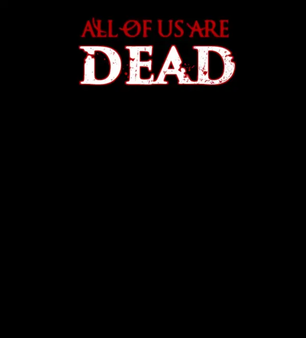 All of Us Are Dead Chapter 99 - page 15