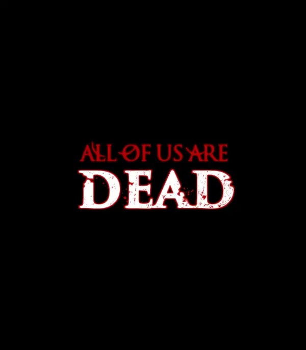 All of Us Are Dead Chapter 60 - page 19
