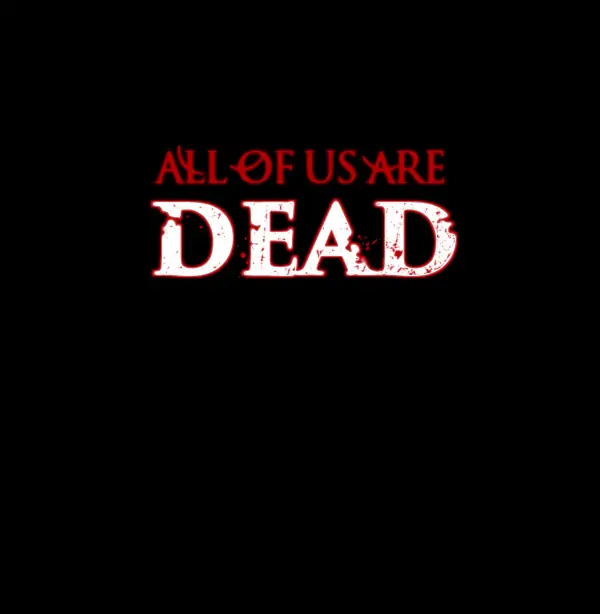 All of Us Are Dead Chapter 87 - page 10