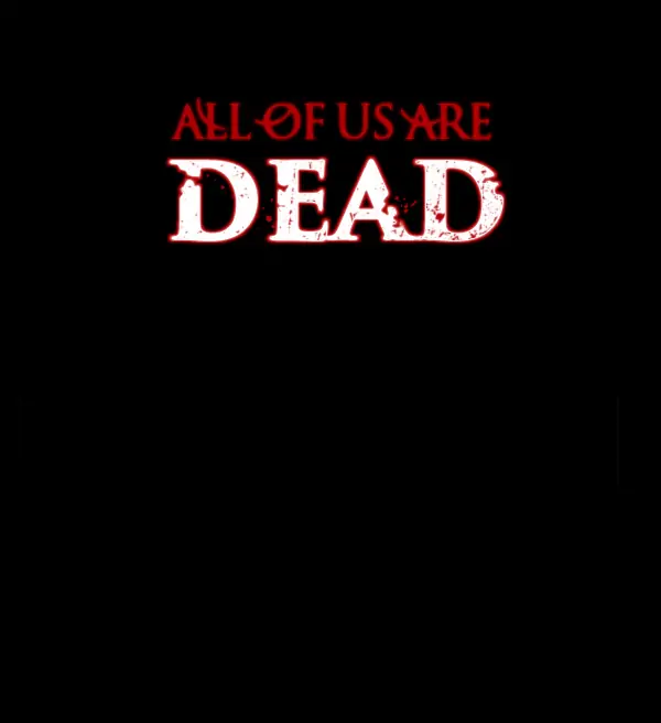 All of Us Are Dead Chapter 118 - page 19