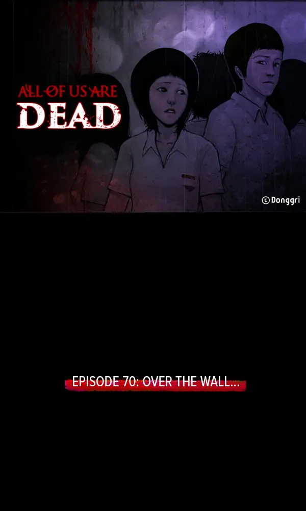 All of Us Are Dead Chapter 70 - page 1