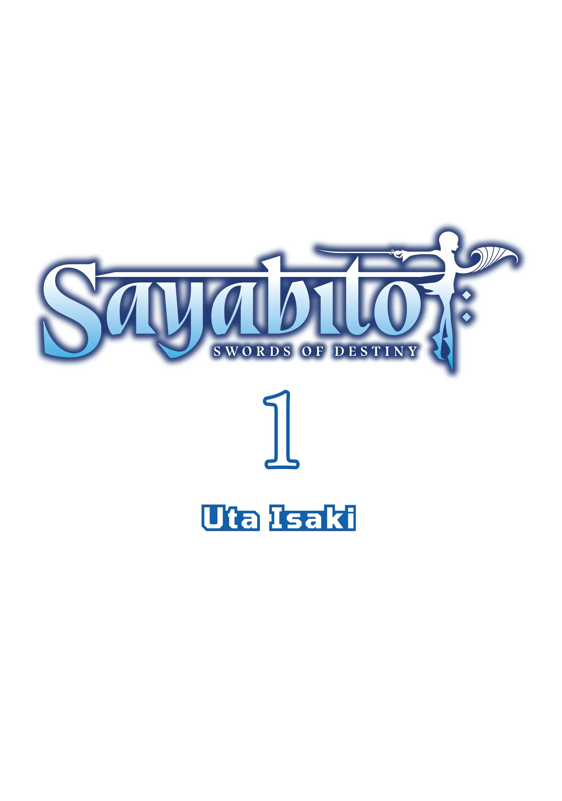 Sayabito: Swords of Destiny «Official» Chapter 1 - page 2