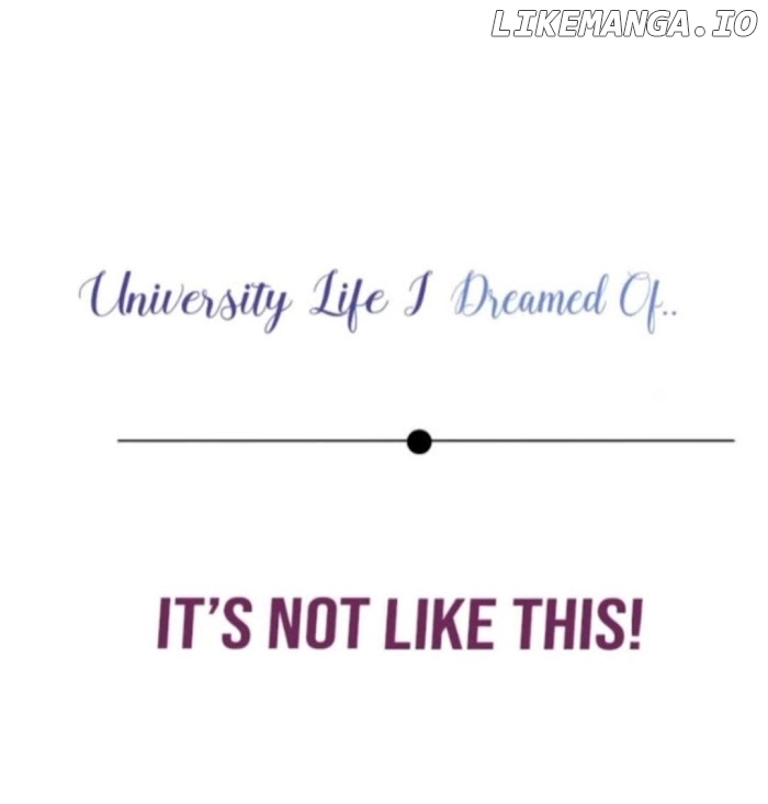 University Life I Dreamed Of..It's Not Like This! chapter 36 - page 11