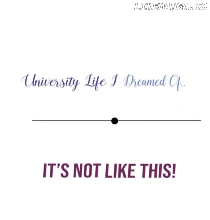 University Life I Dreamed Of..It's Not Like This! chapter 37 - page 10