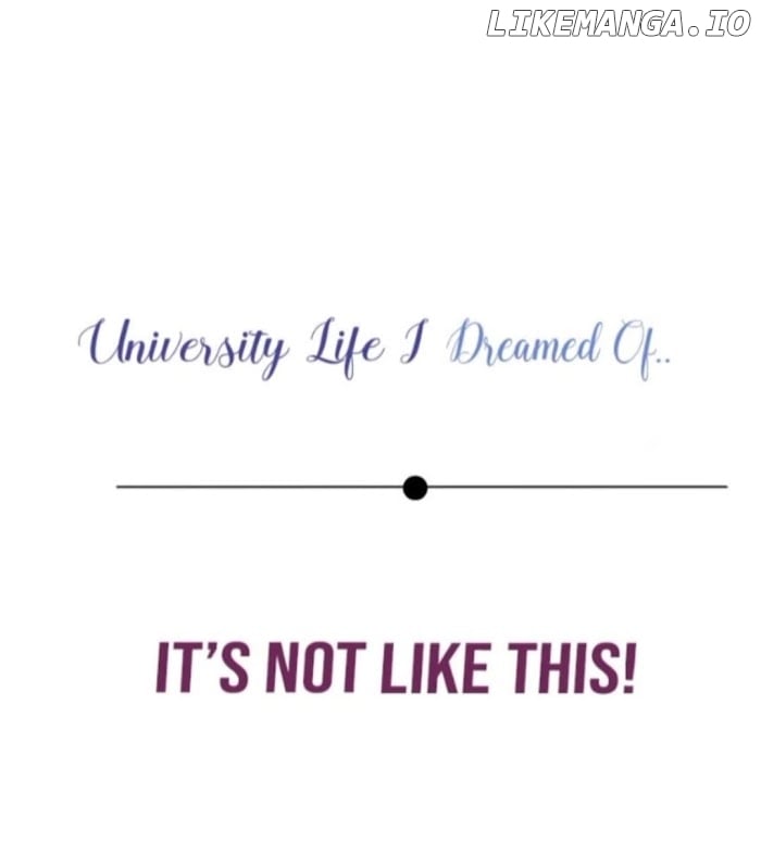 University Life I Dreamed Of..It's Not Like This! chapter 25 - page 6