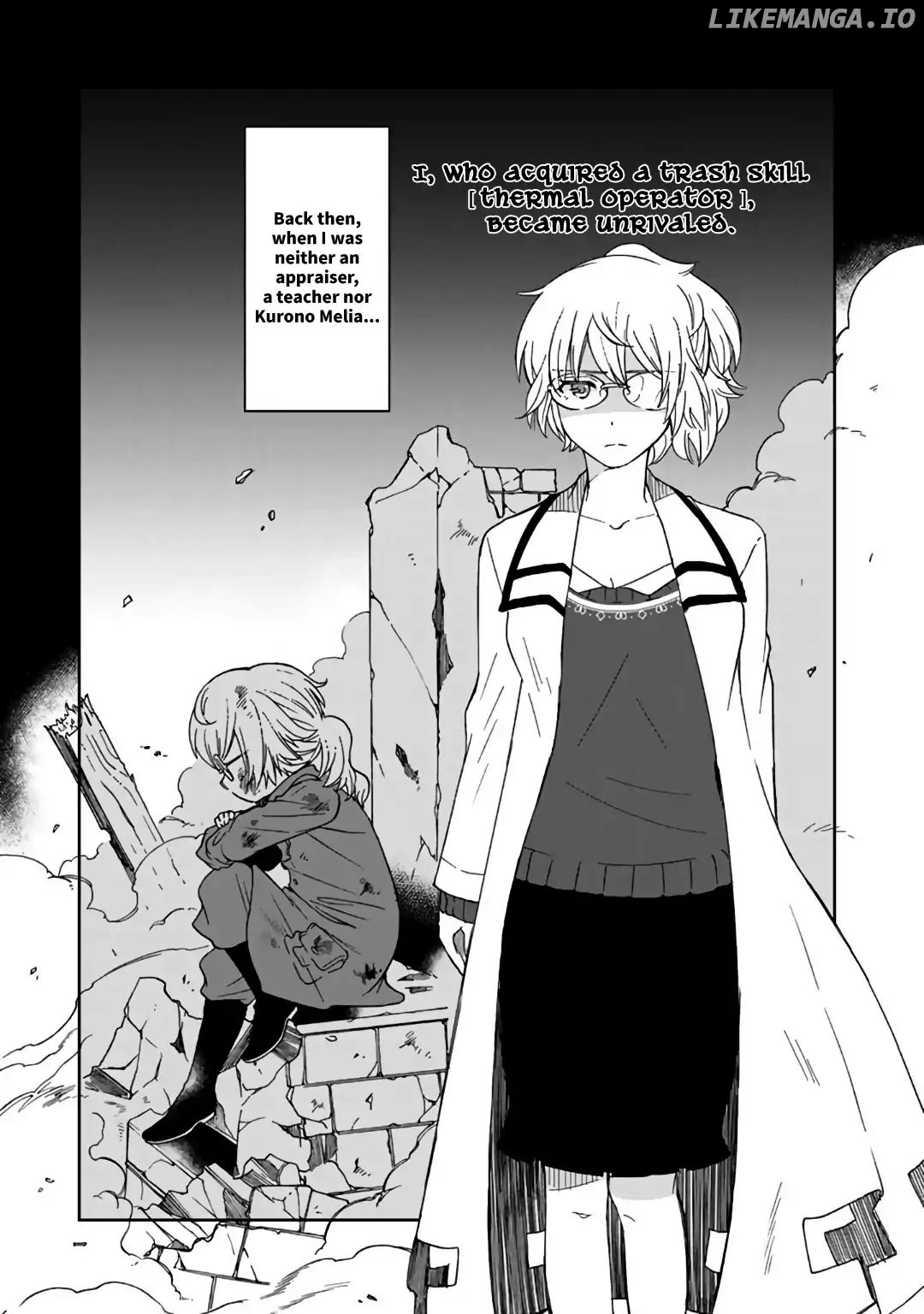 I, Who Possessed a Trash Skill 【Thermal Operator】, Became Unrivaled. chapter 7 - page 2