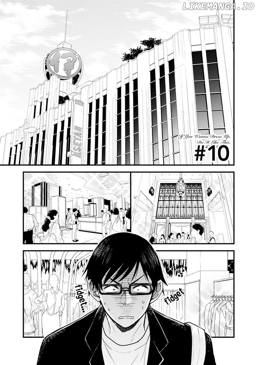 If You’re Gonna Dress Up, Do It Like This chapter 10 - page 1