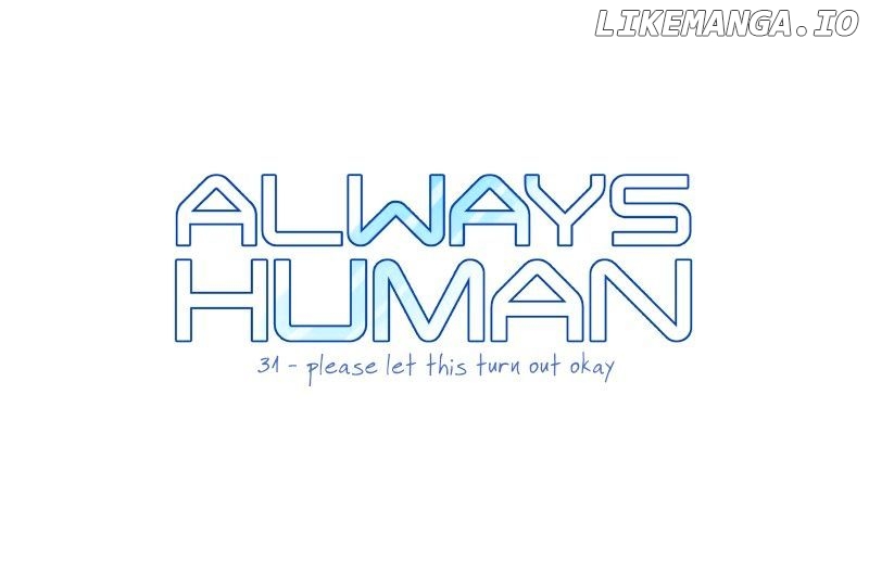 Always Human chapter 31 - page 1