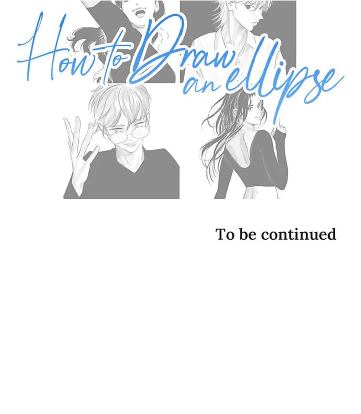 How to Draw an Ellipse Chapter 93 - page 64