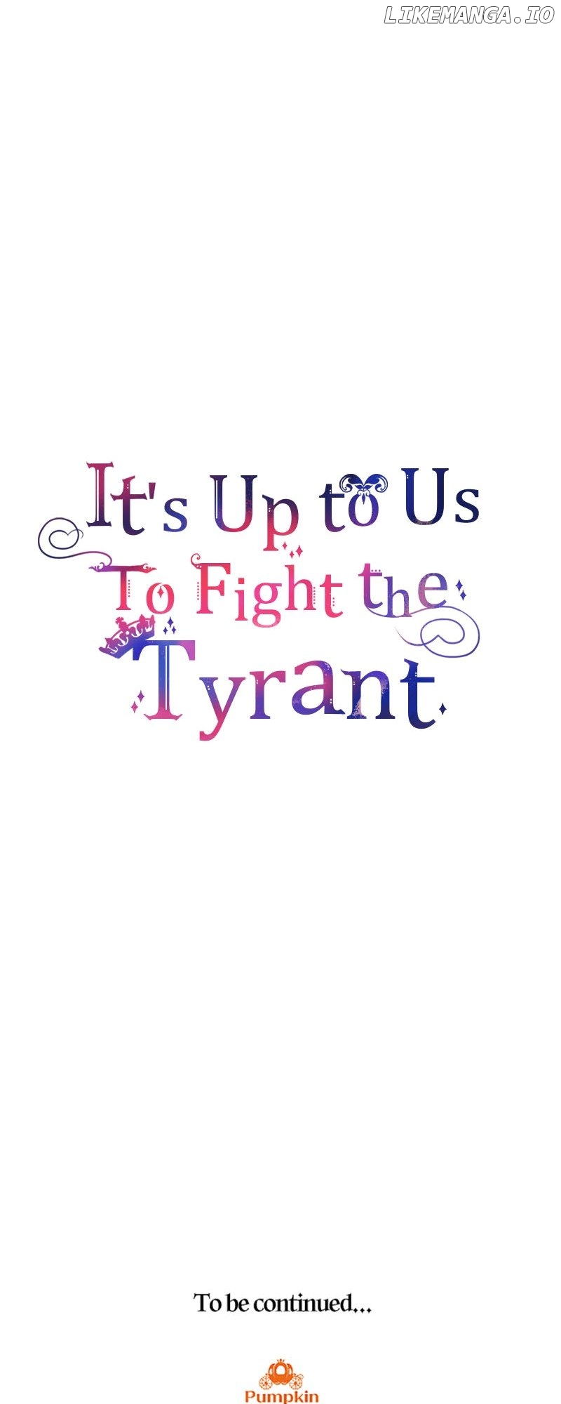 It’s Up to Us to Fight the Tyrant Chapter 58 - page 70
