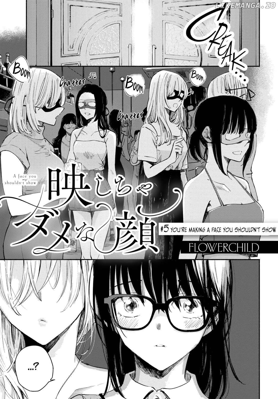 A Face You Shouldn't Show Chapter 5 - page 1