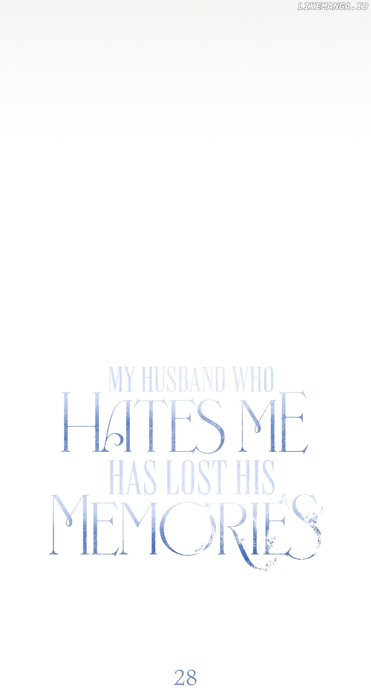 My Husband Who Hates Me Has Lost His Memories Chapter 28 - page 71
