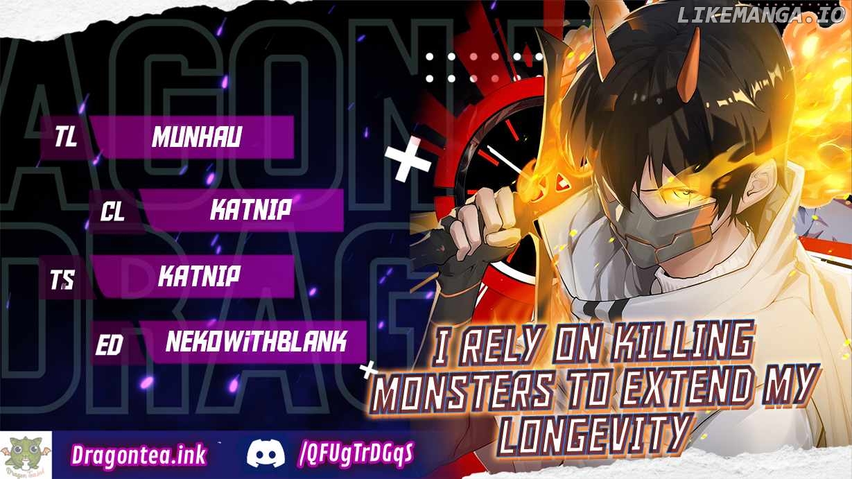 I Rely On Killing Monsters To Extend My Longevity Chapter 28 - page 1