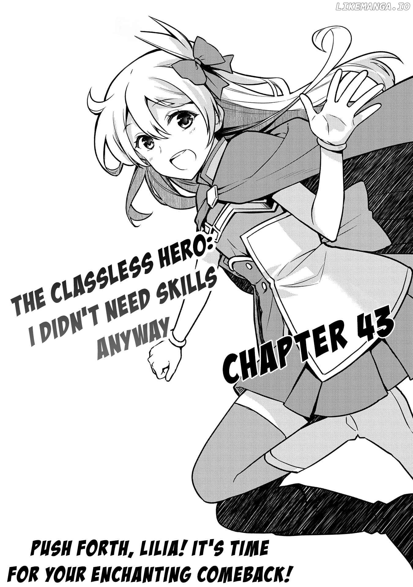 The Hero Who Has No Class. I Don't Need Any Skills, It's Okay. Chapter 43 - page 2