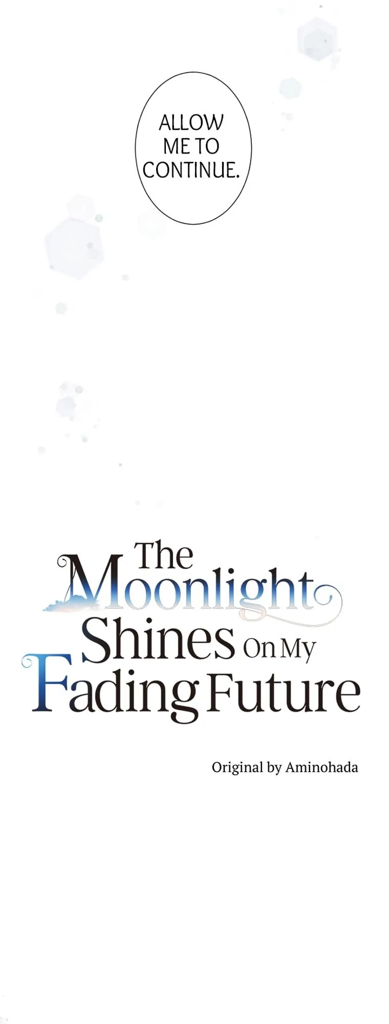 The Moonlight Shines On My Fading Future Chapter 28 - page 14