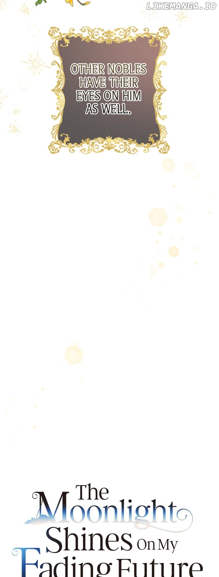 The Moonlight Shines On My Fading Future Chapter 32 - page 7